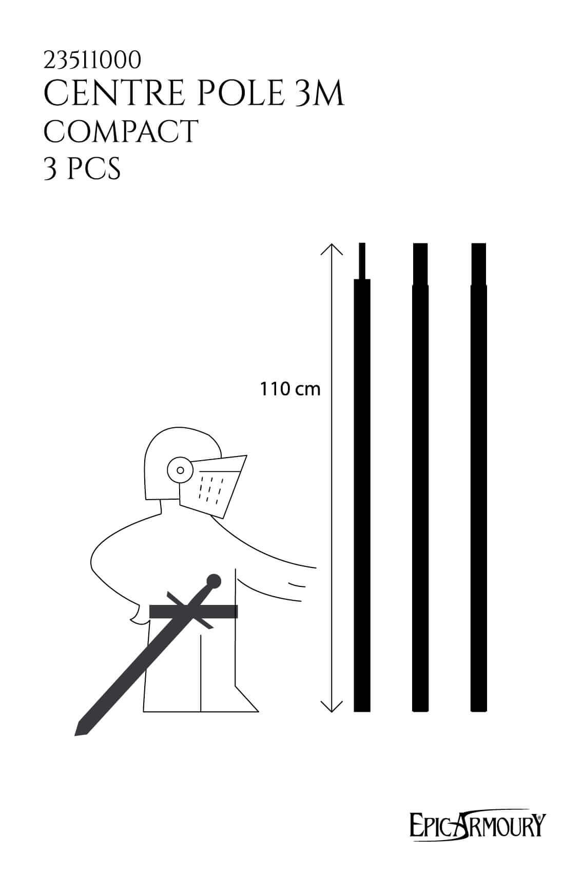 Centre Pole 3m compact design with three poles, suitable for Epic Armoury tents.